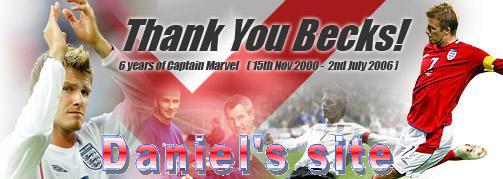 Daniel's Site .:Thank You Becks for everything!!!!:.